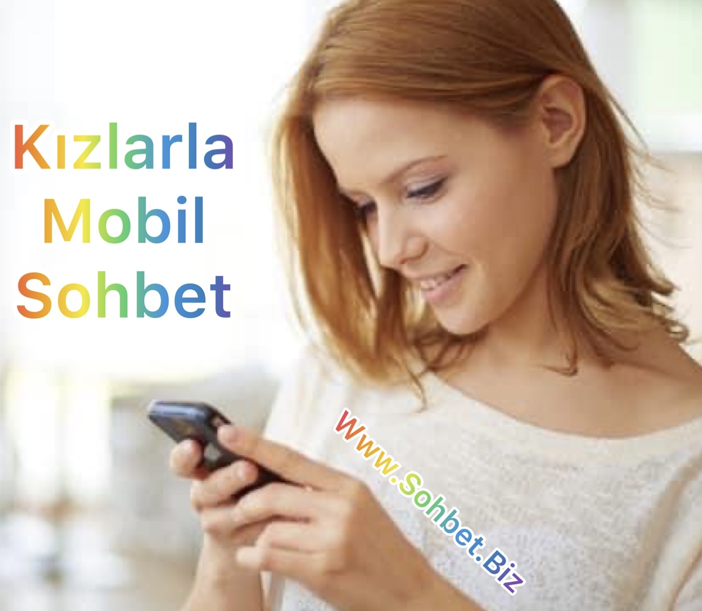Kızlarla Mobil Sohbet